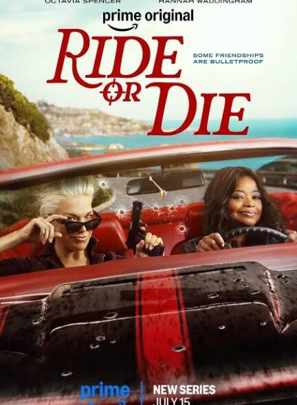 دانلود سریال  Ride or Die